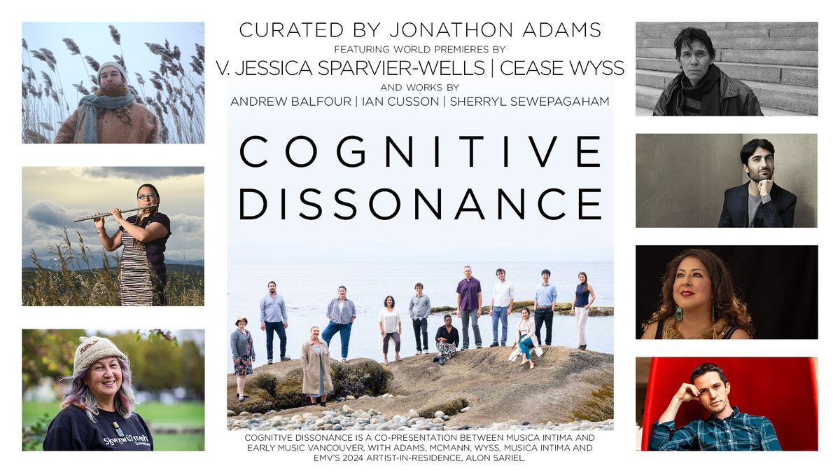 Cognitive Dissonance:  A co-presentation by musica intima and Early Music Vancouver