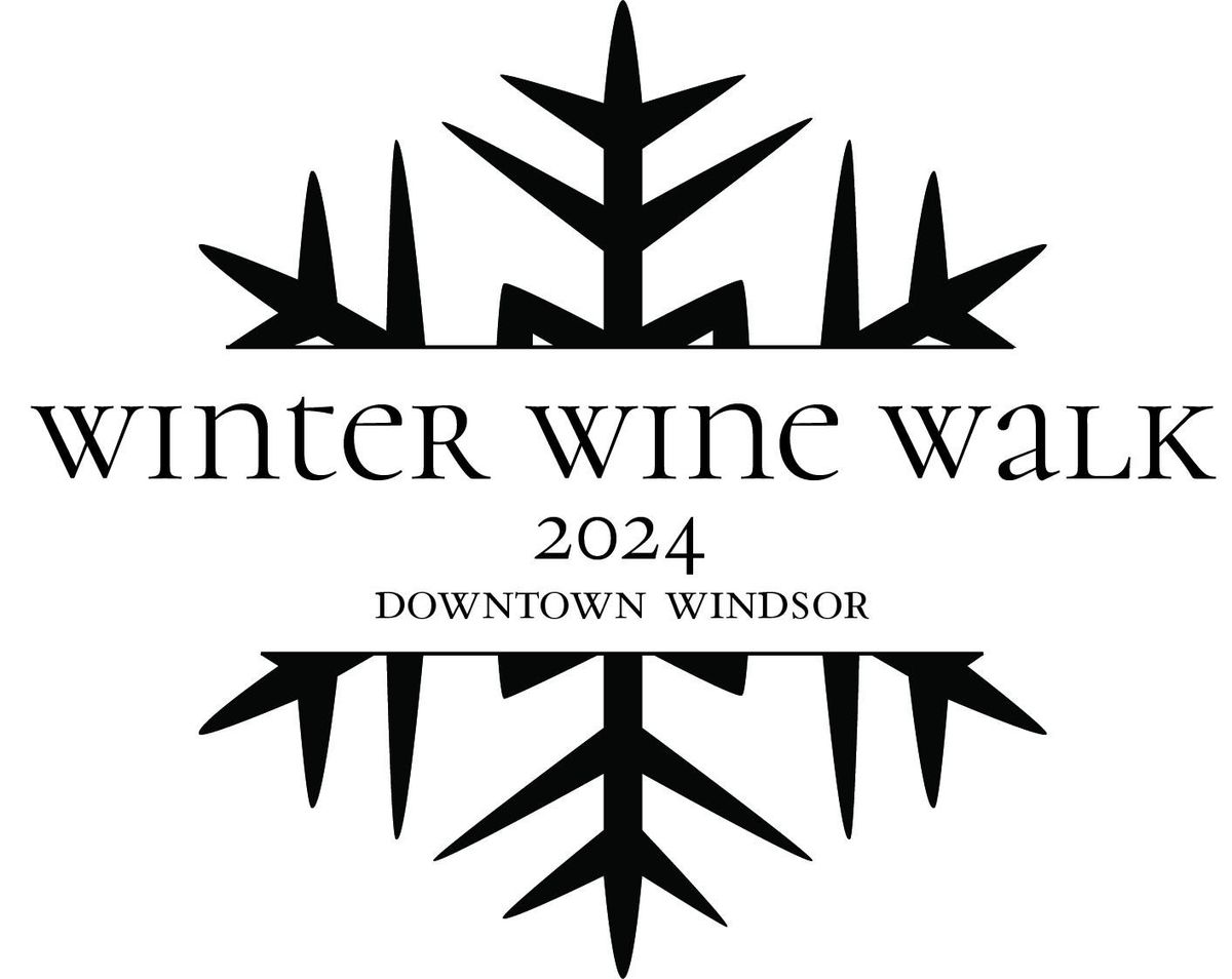 Winter Wine Walk 2024