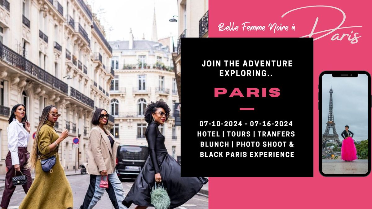 "The BLACK Paris Experience"