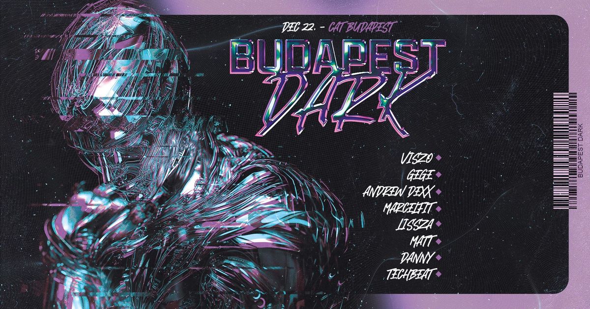 Budapest DARK - 12.22 - 16+