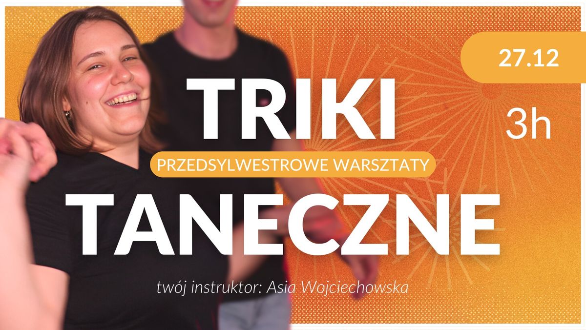 Przedsylwestrowe Tricki Taneczne z Amen!