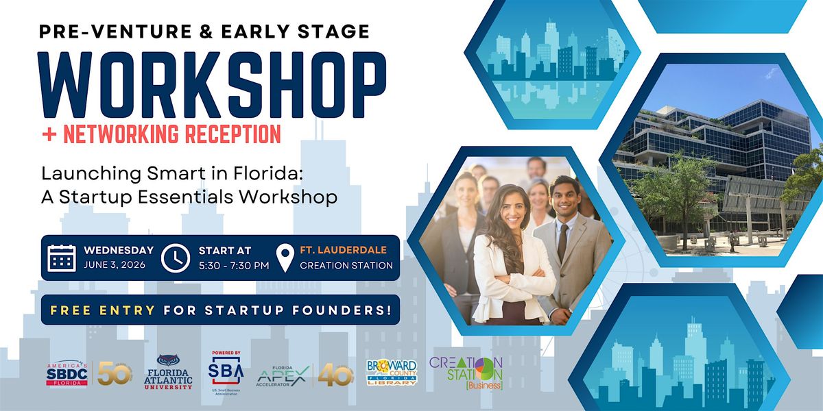 Launching Smart in Florida: A Startup Essentials Workshop + Networking