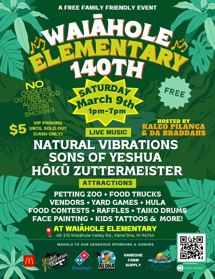 Waiahole Elementary 140th "Rally in the Valley"