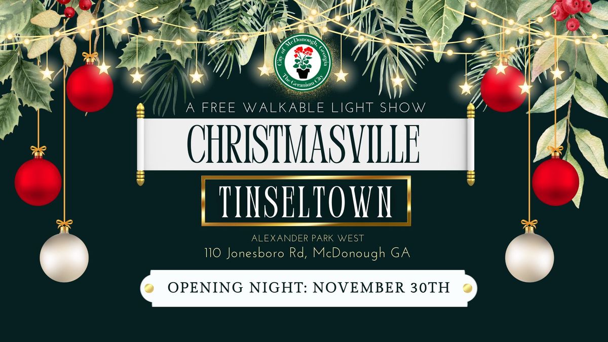 Christmasville Tinseltown: McDonough's Free Walkable Light Show 