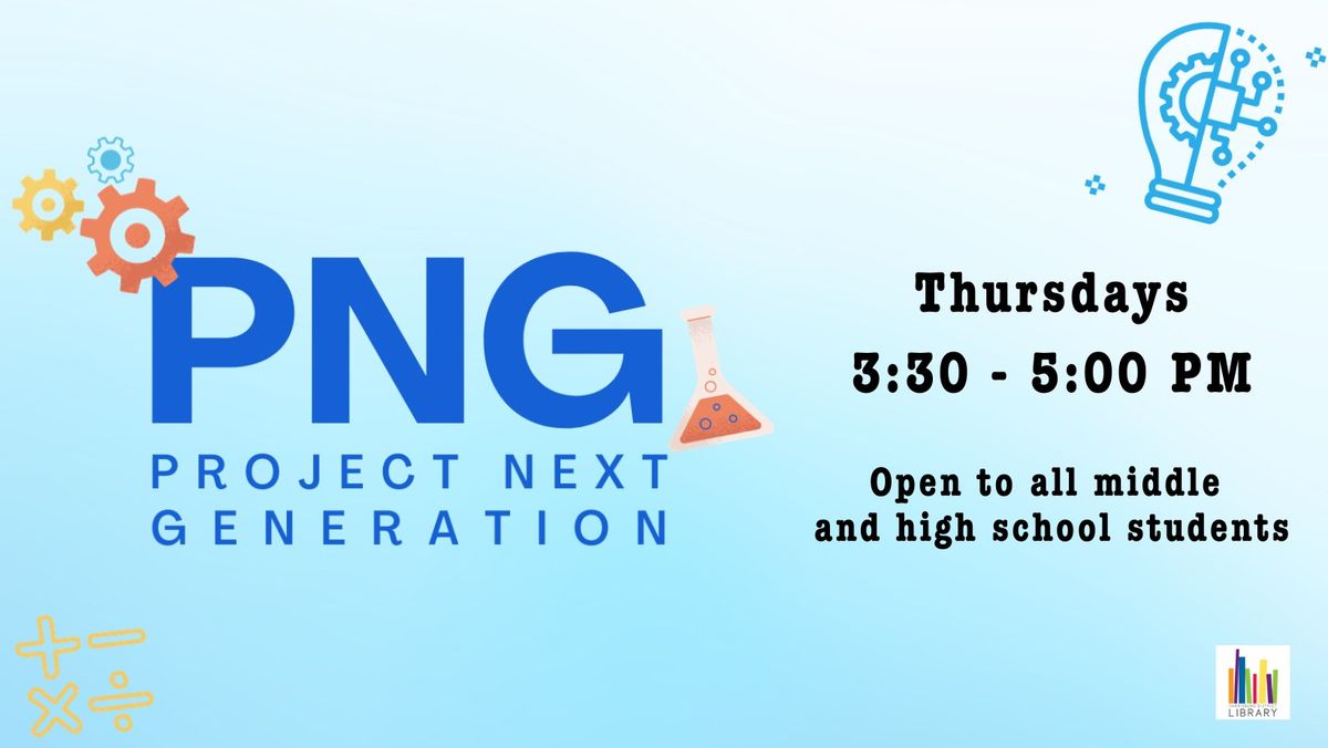 Project Next Generation - May 23