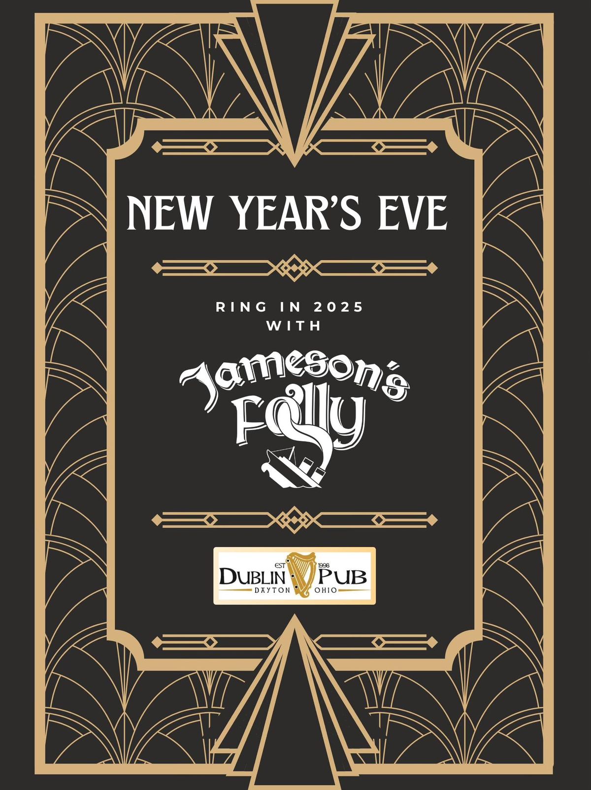 New Year's Eve with Jameson's Folly