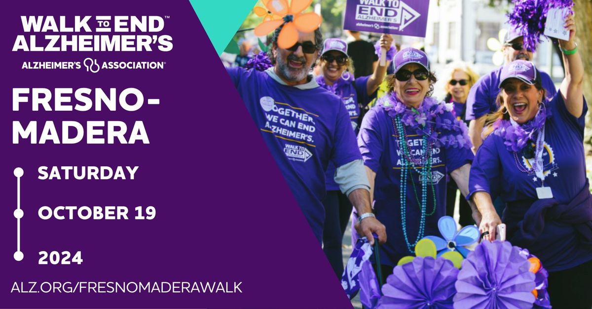 Fresno-Madera Walk to End Alzheimer's