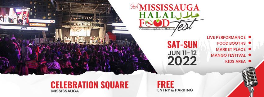 9th Mississauga Halal Food Fest 2022