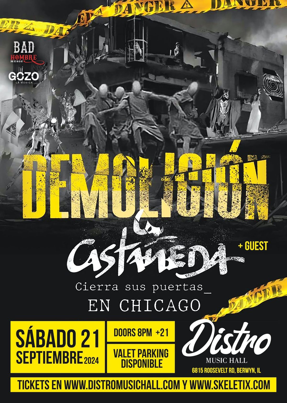 La Casta\u00f1eda Demolici\u00f3n, (Gira De Despedida).