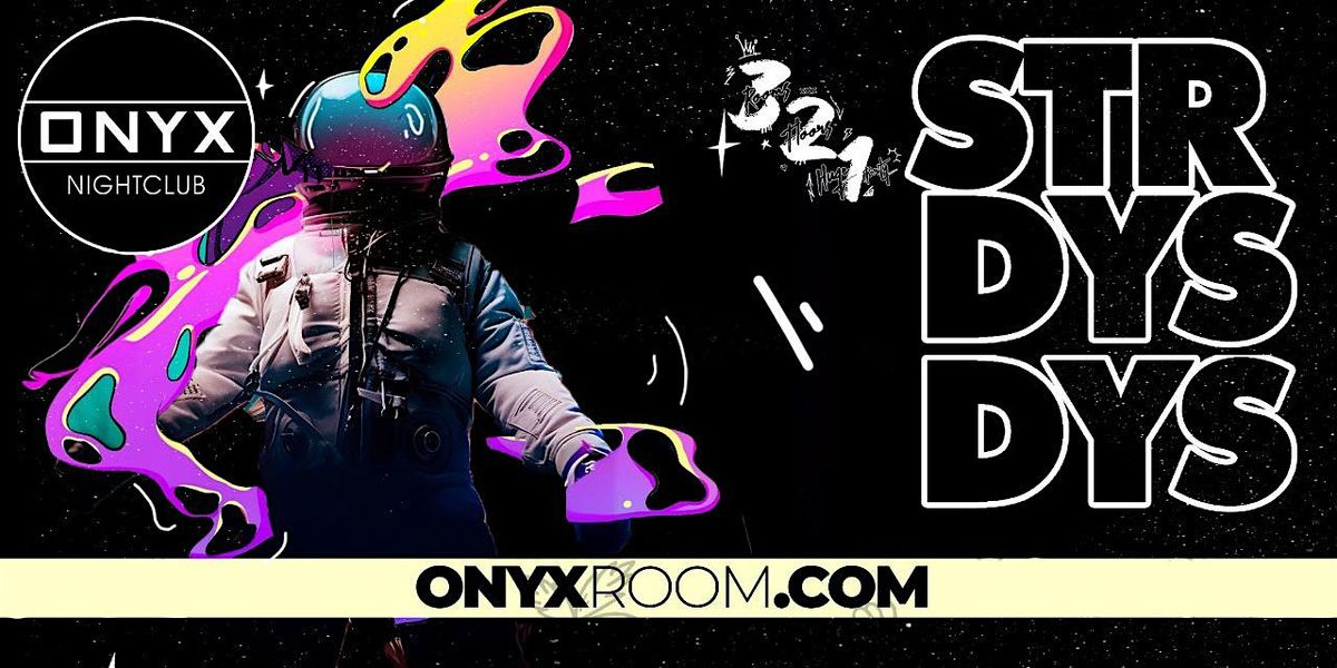 Onyx Saturdays | January 3rd Event