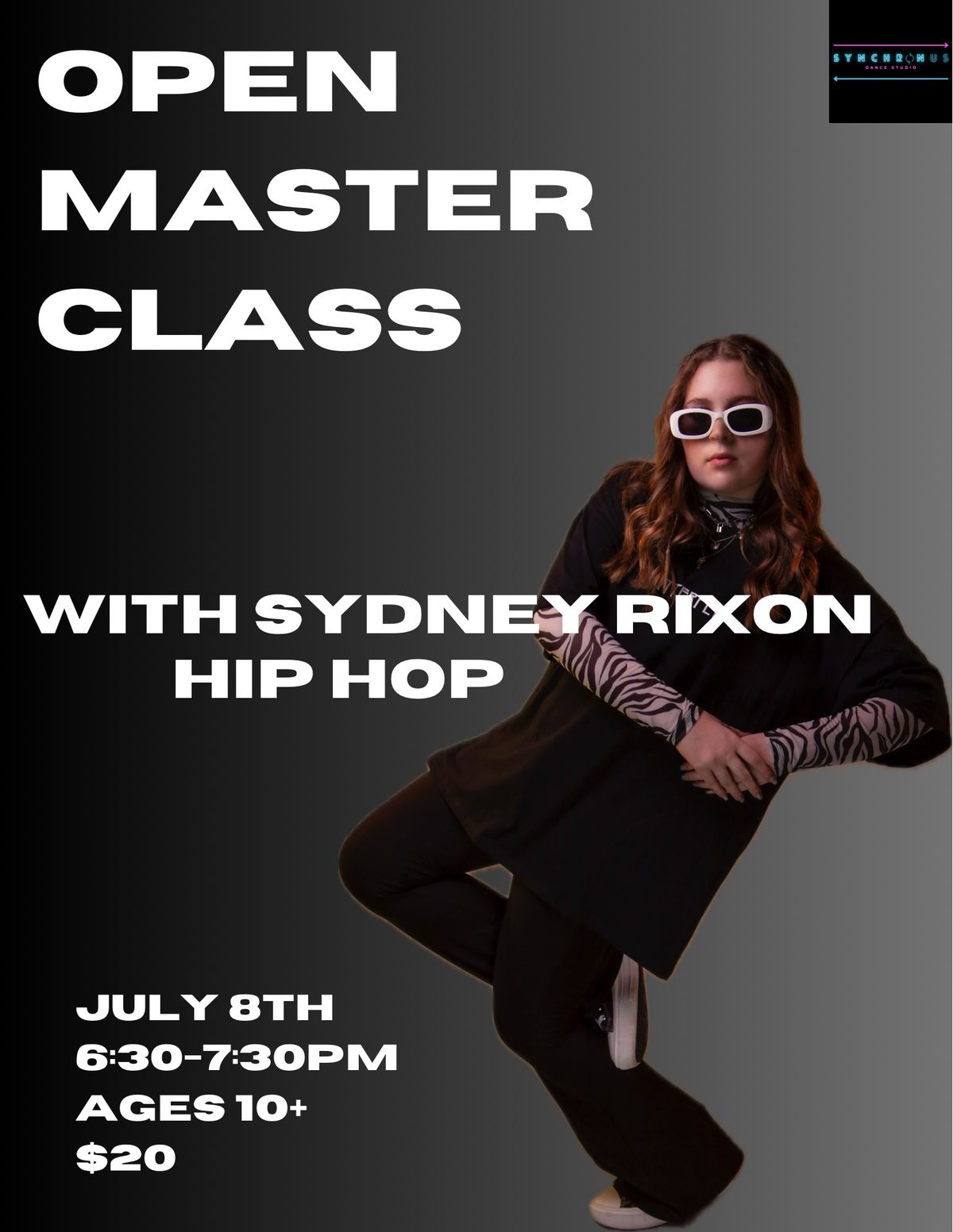 OPEN CLASS with Miss Sydney Rixon