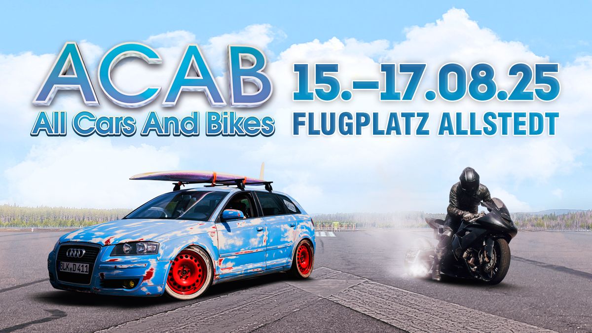 ACAB - All Cars And Bikes 2025 - Flugplatz Allstedt 