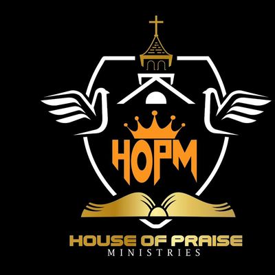 House of Praise Ministries(HOPM)