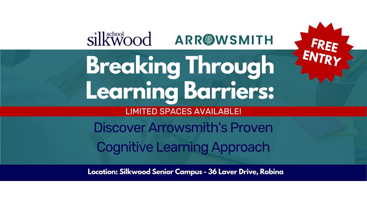 Breaking Through Learning Barriers: Discover Arrowsmith's Proven Cognitive Learning Approach