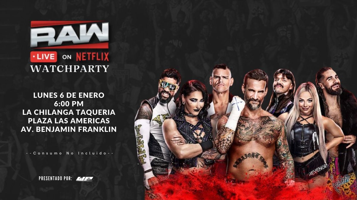 RAW EN NETFLIX WATCHPARTY