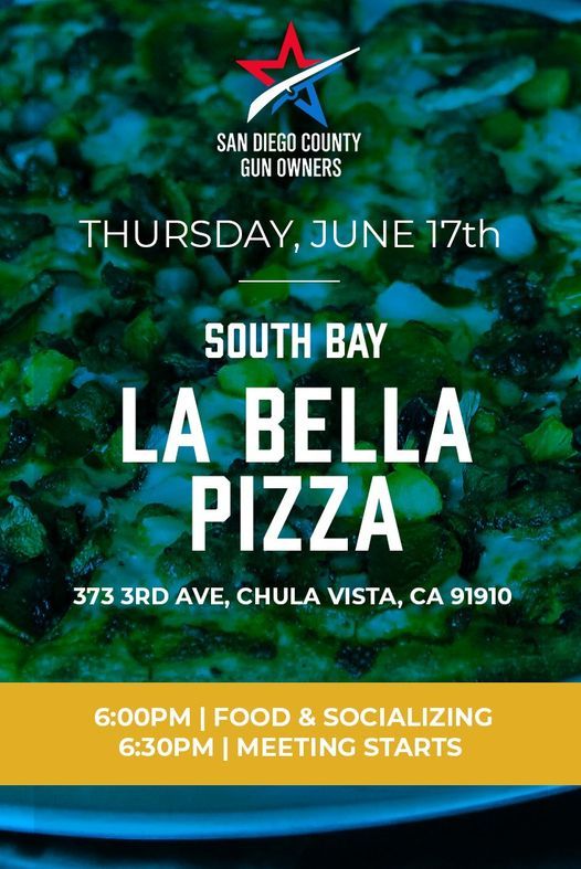 Sdcgo South Bay Monthly Meeting La Bella Pizza Chula Vista 17 June 21