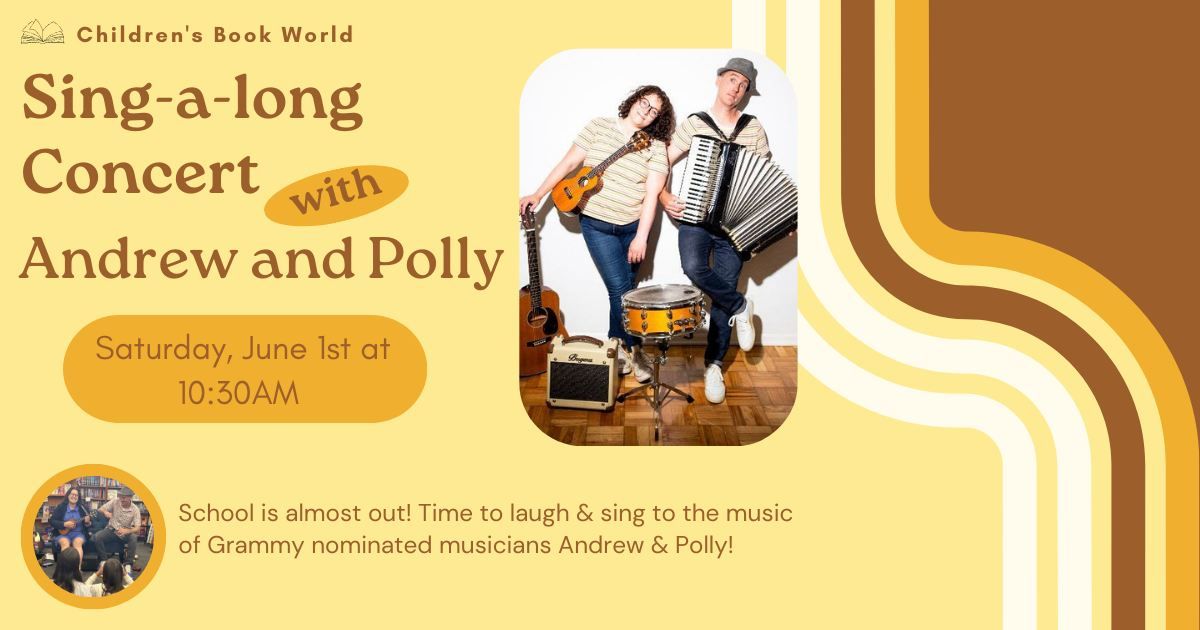 Sing-A-Long Concert with Andrew and Polly