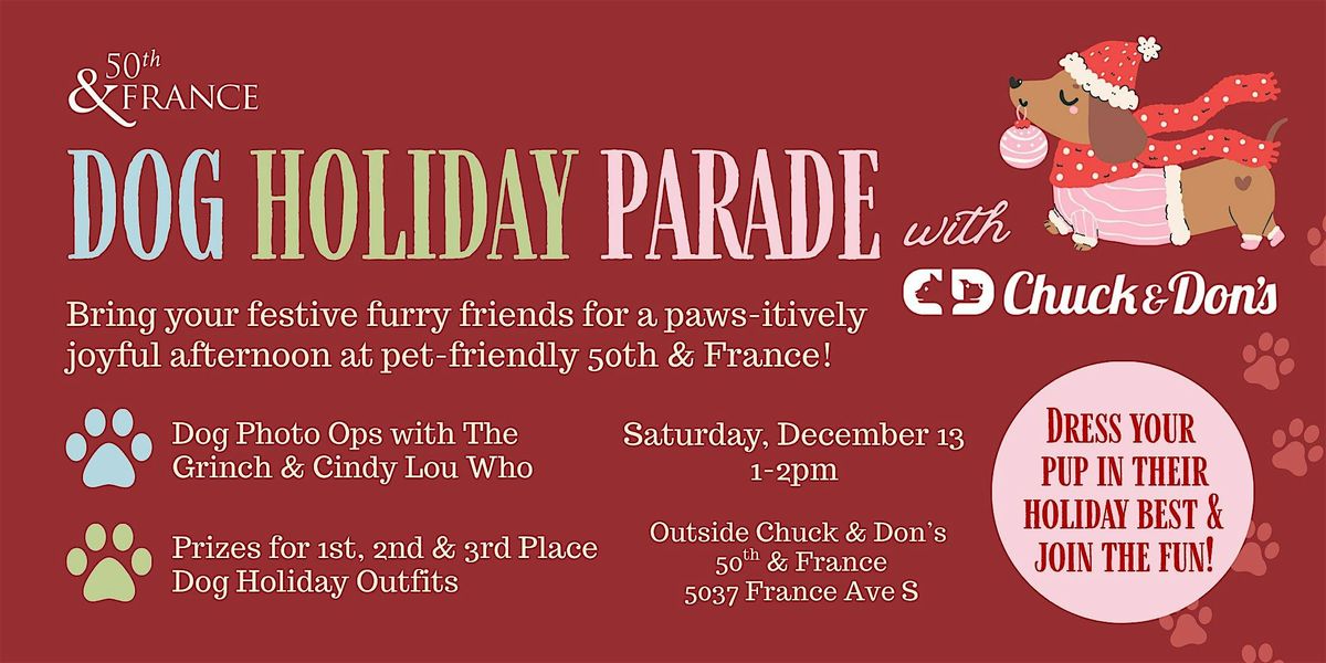 Dog Holiday Parade with Chuck & Don's 50th & France