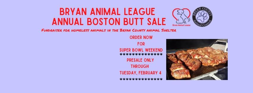 Bryan Animal League Annual Boston Butt Sale