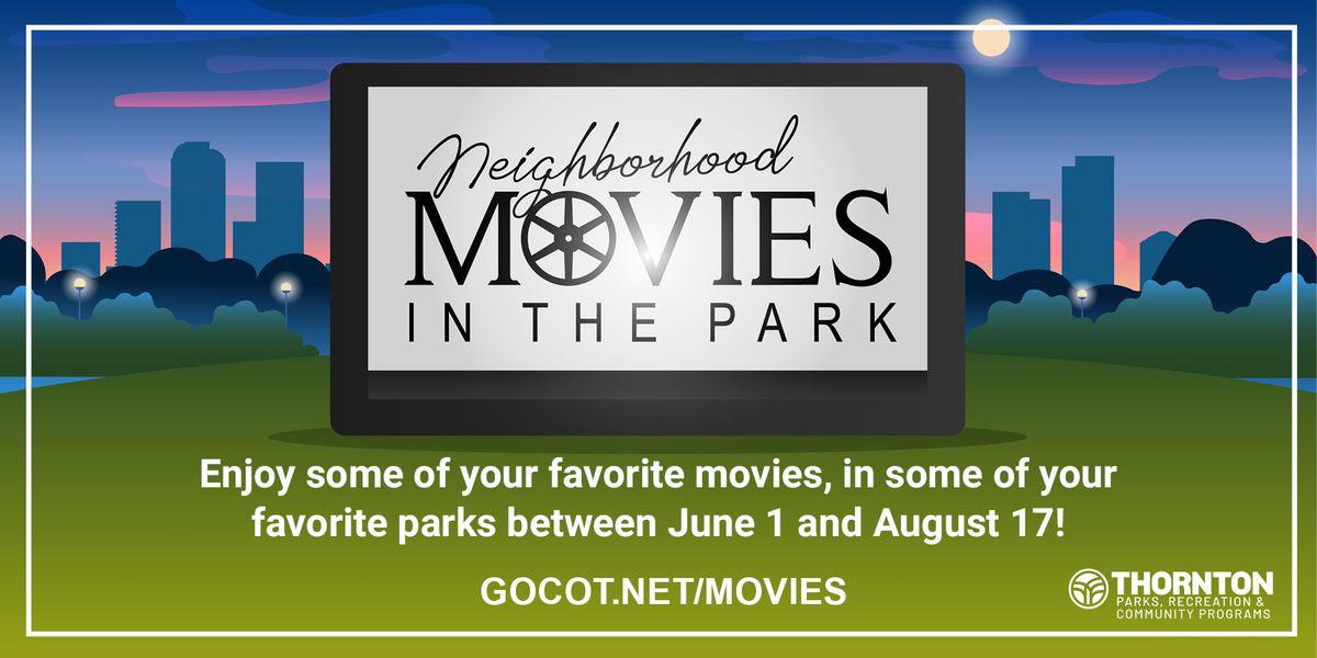 Thornton Summer Movies in the Park