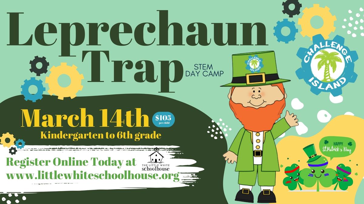 Leprechaun Trap - Day Camp