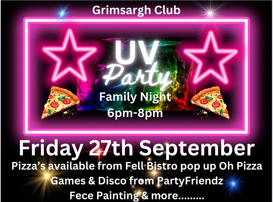 Family Night - \ud83c\udf89 UV Party \ud83c\udf89 