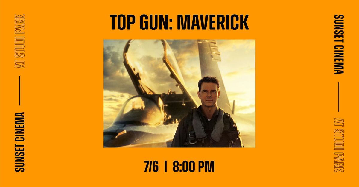 Sunset Cinema | Top Gun: Maverick