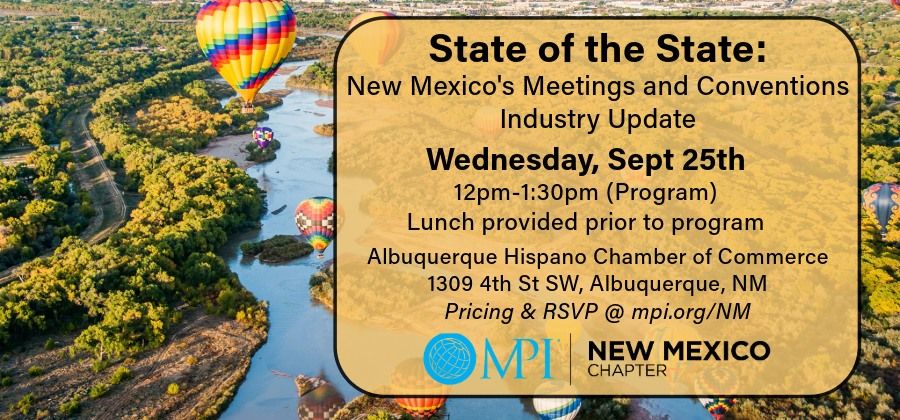 State of the State: New Mexico's Meetings and Conventions Industry Update