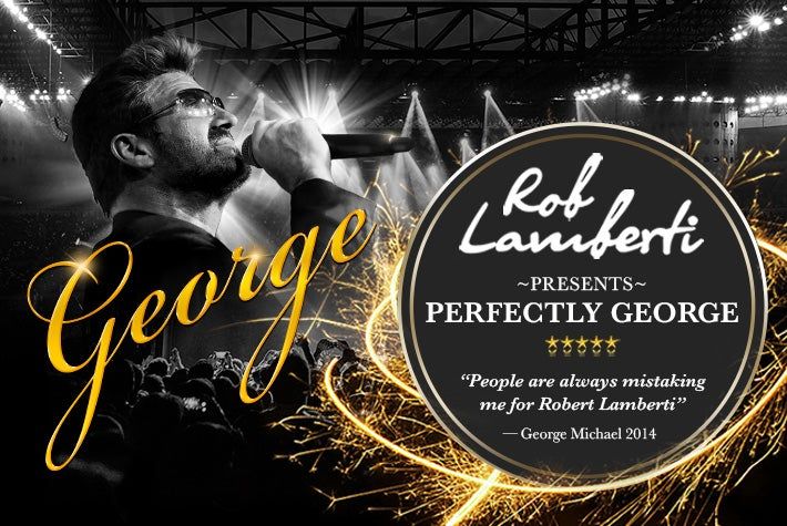 Rob Lamberti Presents Perfectly George