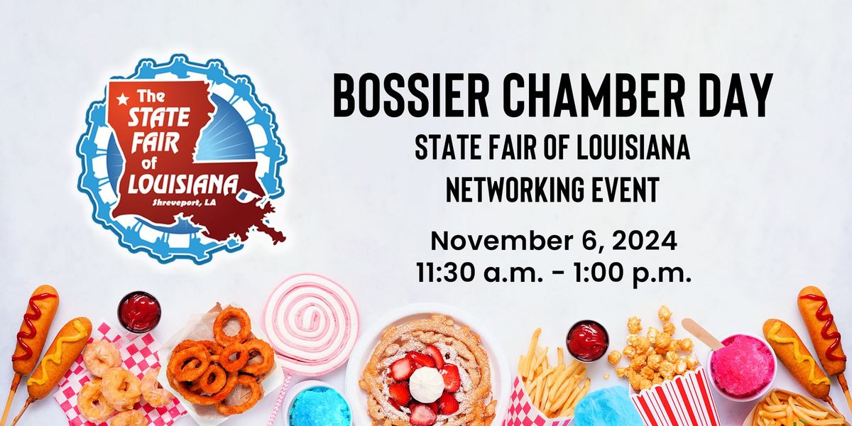 Bossier Chamber Day at the State Fair of Louisiana Networking Event