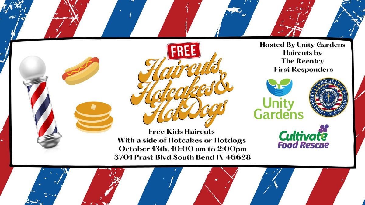 Haircuts, Hotcakes, and Hotdogs