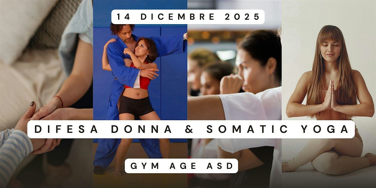 WORKSHOP AL FEMMINILE \u2013 DIFESA DONNA & SOMATIC YOGA