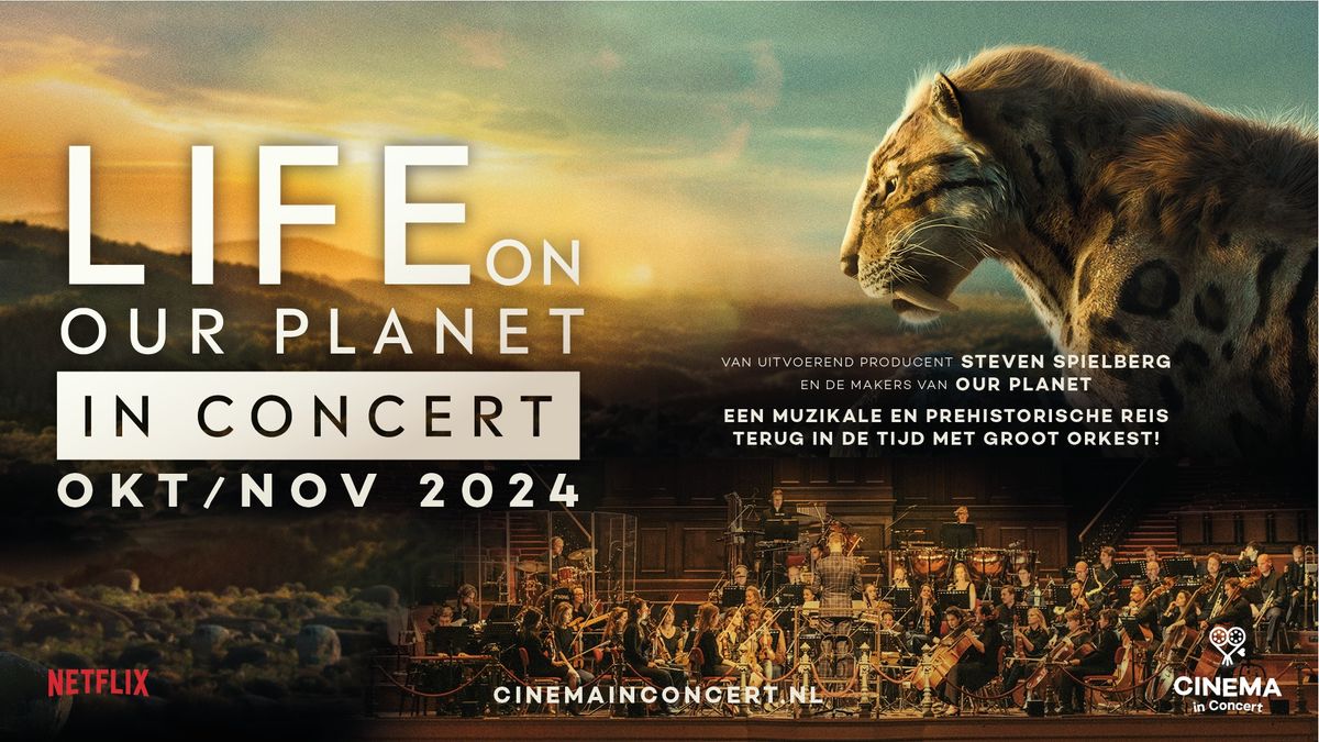 Life On Our Planet in Concert | De Doelen Rotterdam