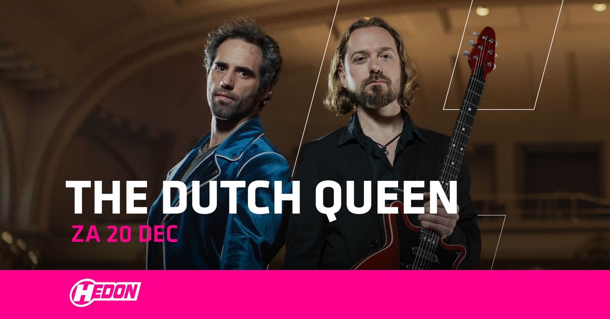 THE DUTCH QUEEN | HEDON ZWOLLE