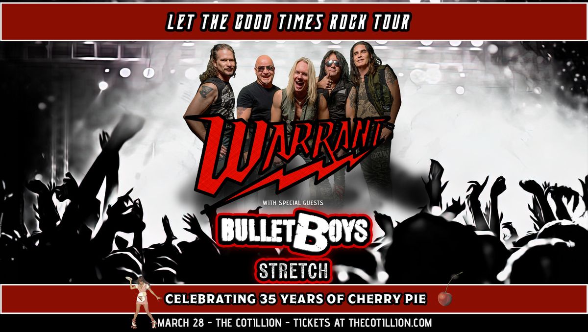 Warrant \u00b7 March 28 \u00b7 The Cotillion \u00b7 Wichita, KS