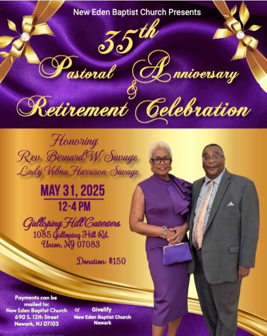 35th Pastoral Anniversary & Retirement Celebration