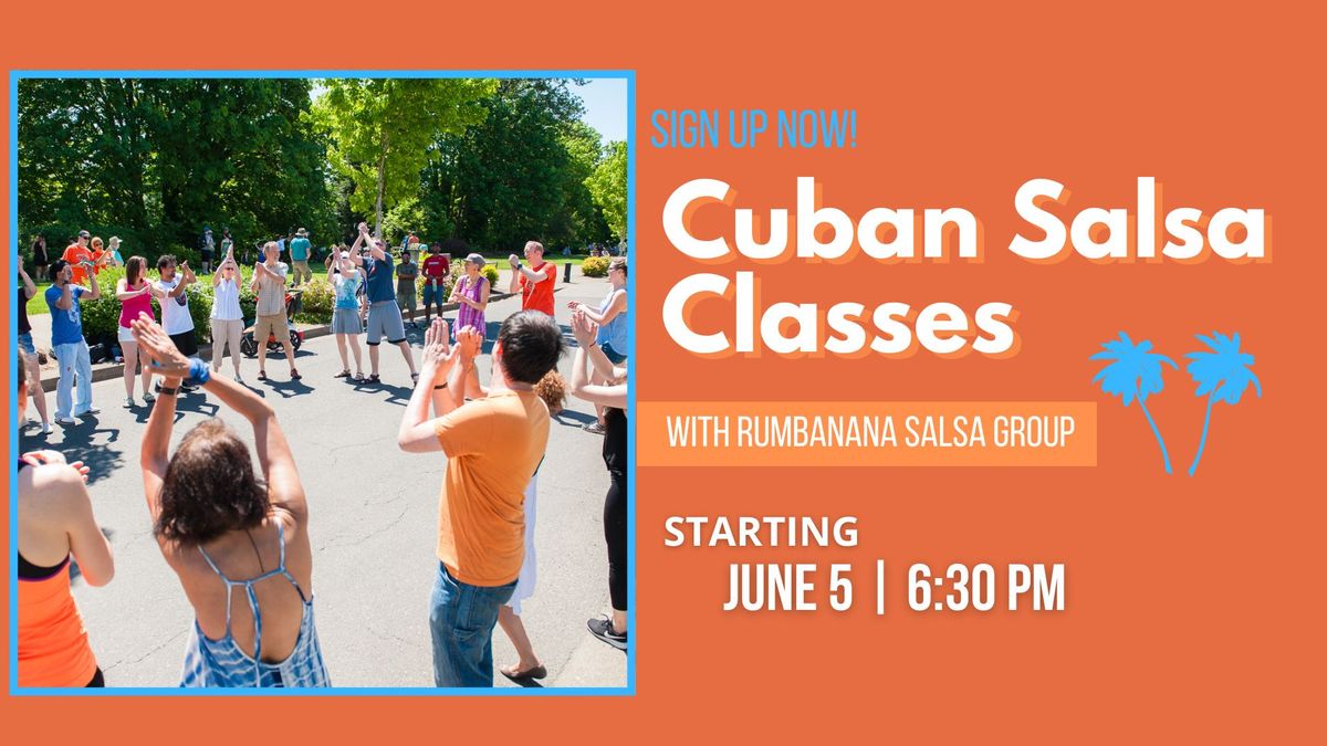 Cuban Salsa Classes w\/ Rumbanana - June 2024