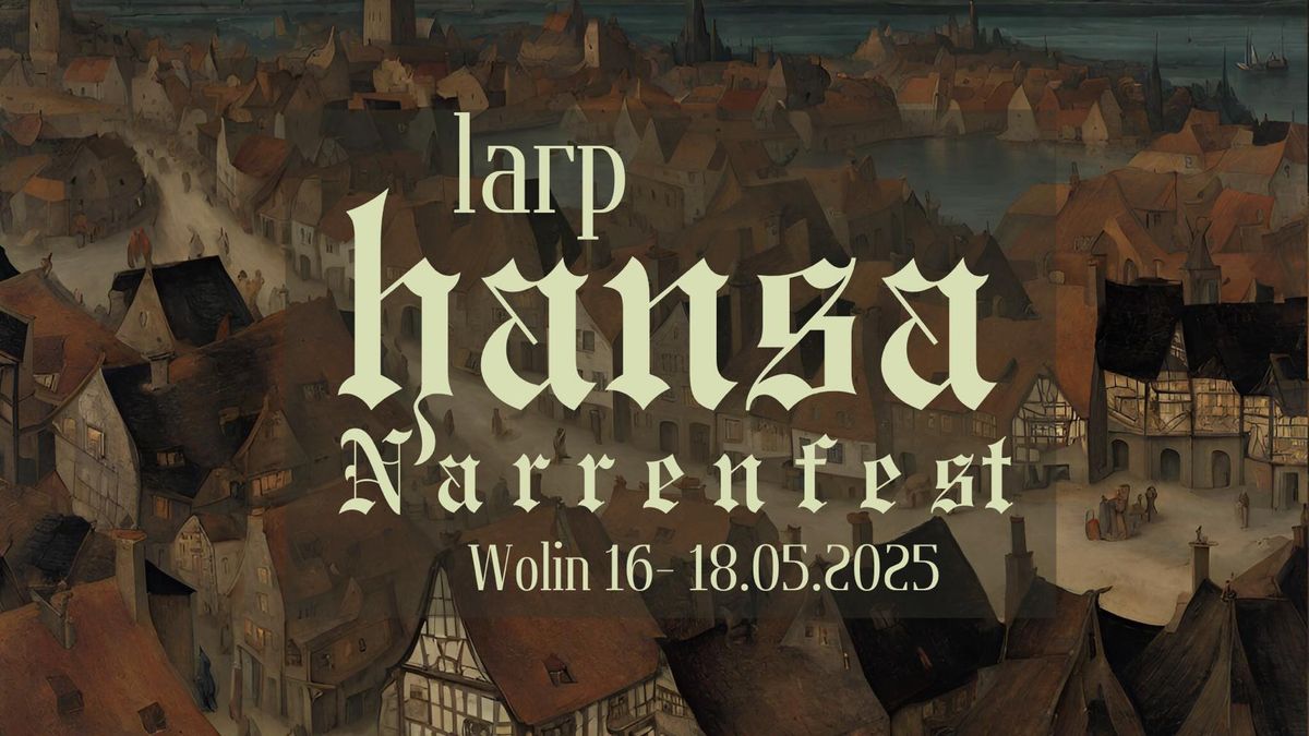 Larp Hansa: Narrenfest 