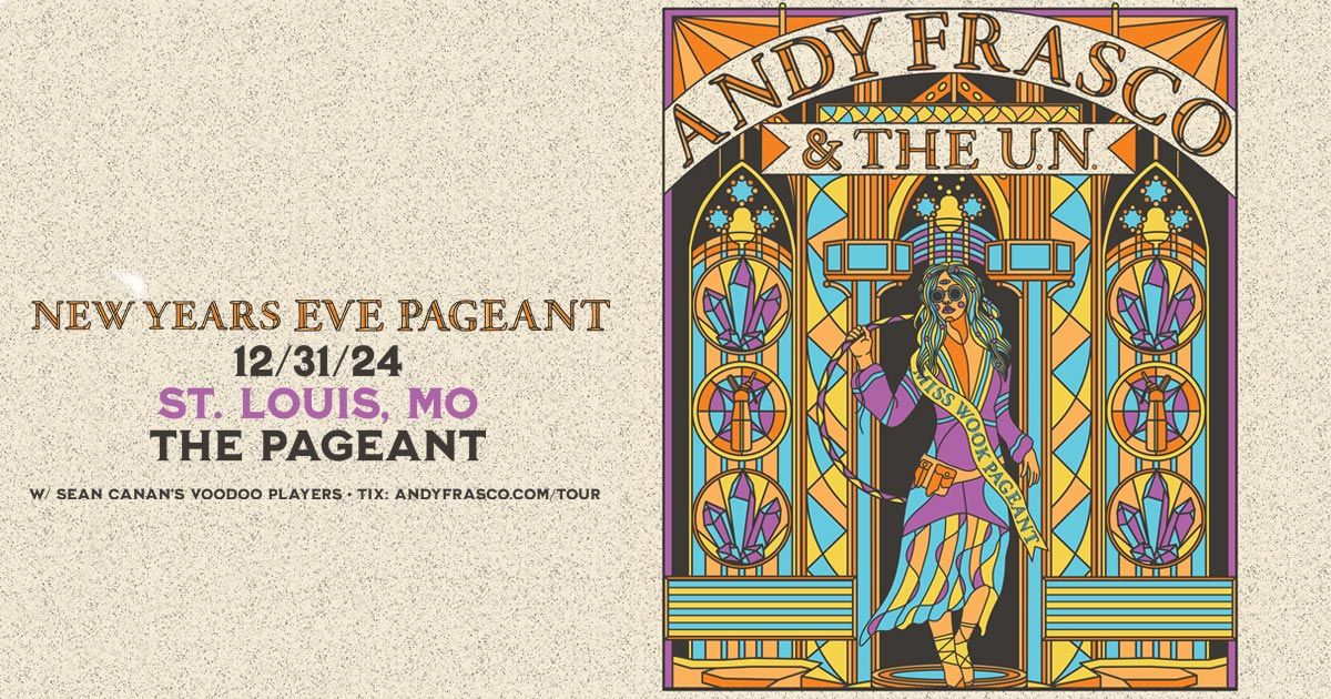 New Year's Eve Pageant: Andy Frasco & The U.N. 