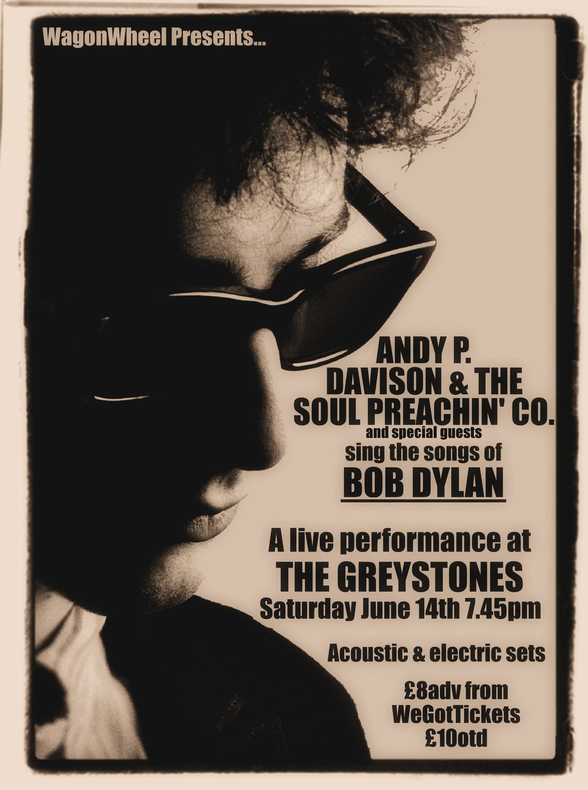 Andy P. Davison & The Soul Preachin' Co. sing Bob Dylan @ WagonWheel Presents...