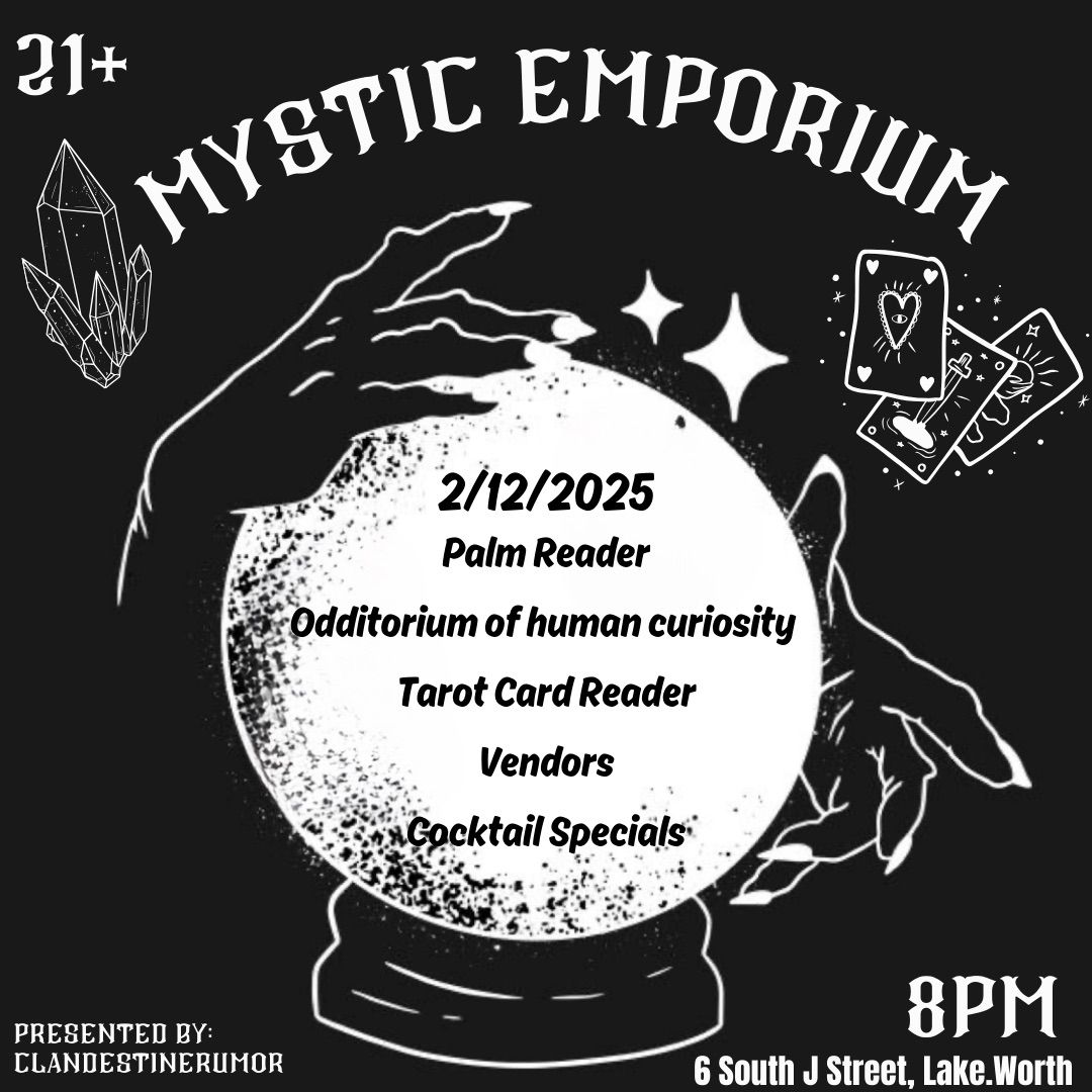 ClandestineRumour Presents :Mystic Emporium 