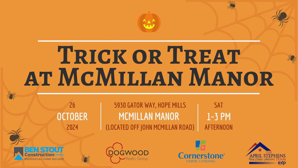 Trick or Treat & Tour at McMillan Manor