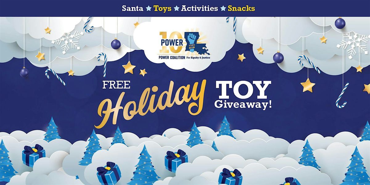 Power Coalition's Holiday Toy Giveback