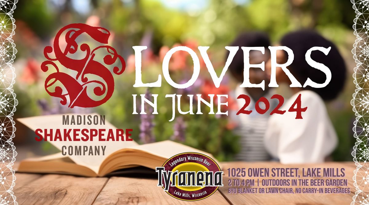 Madison Shakespeare Co presents LOVERS IN JUNE