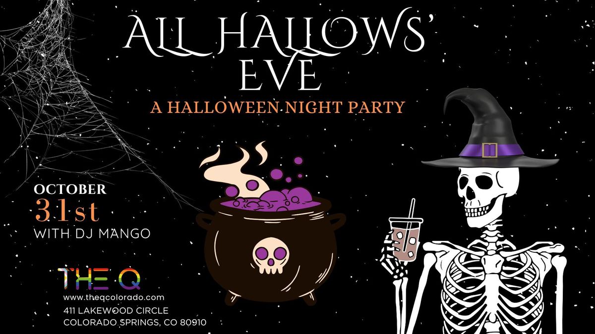 All Hallows' Eve: A Halloween Night Party with DJ Mango!