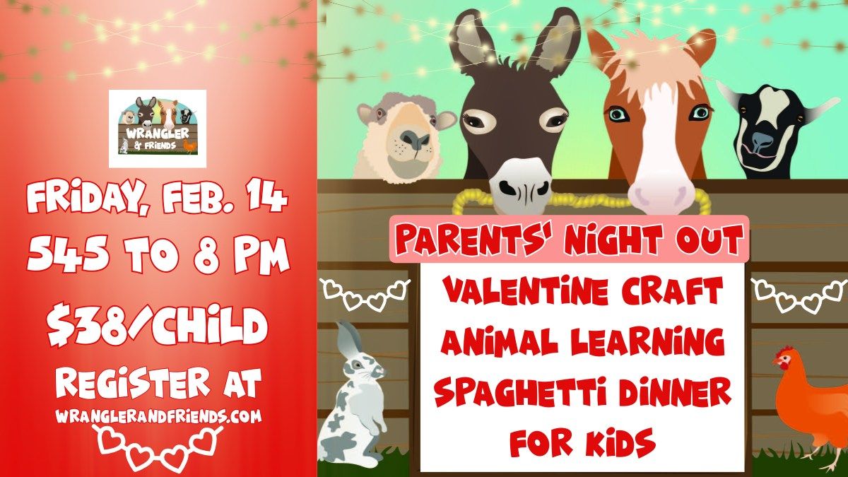 Parents' Night Out | Feb. 14