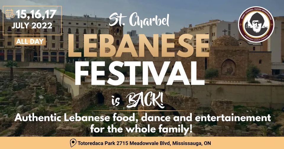 St. Charbel Lebanese Festival 2022, Totoredaca Park 2715 Meadowvale