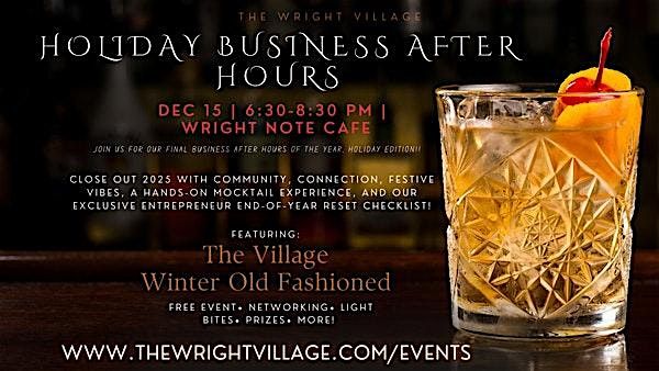 Holiday Business After Hours: Sip, Connect & Reset for 2026