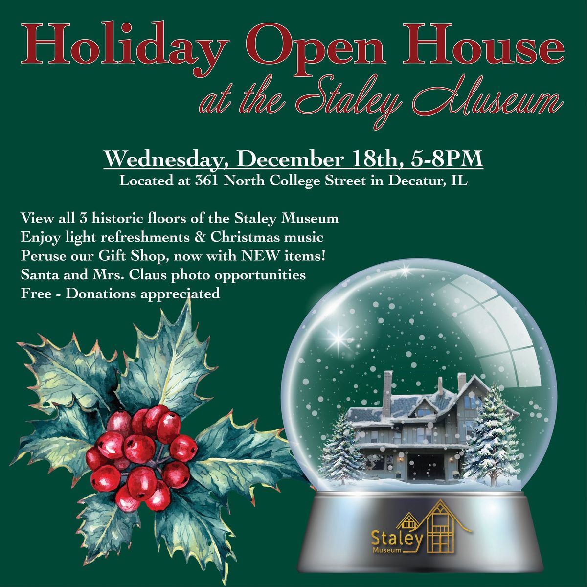 Holiday Open House at the Staley Museum 