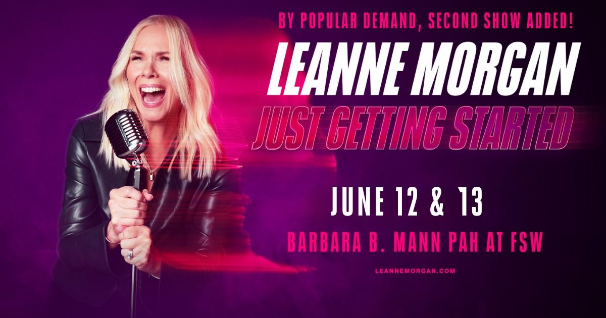 Leanne Morgan: Just Getting Started | Fort Myers, FL